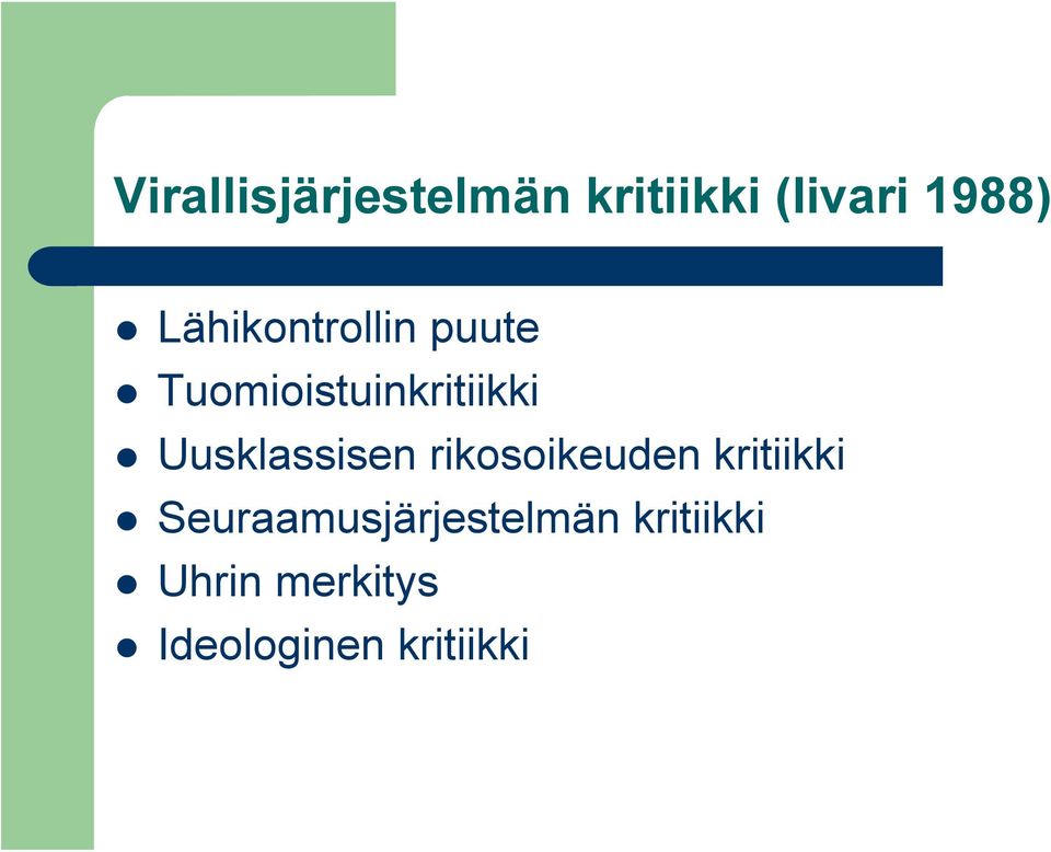 Uusklassisen rikosoikeuden kritiikki