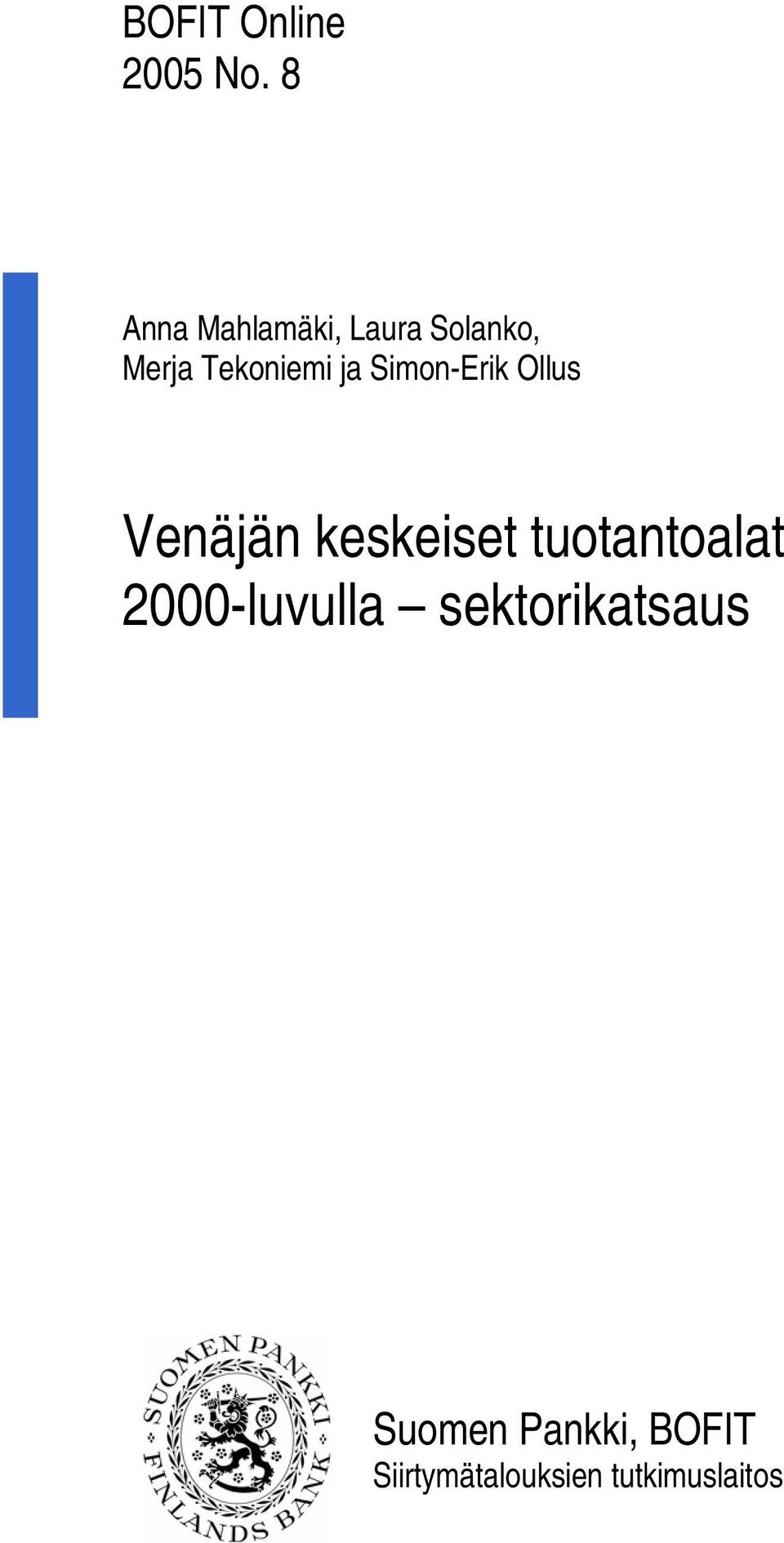 Venäjän keskeiset tuotantoalat