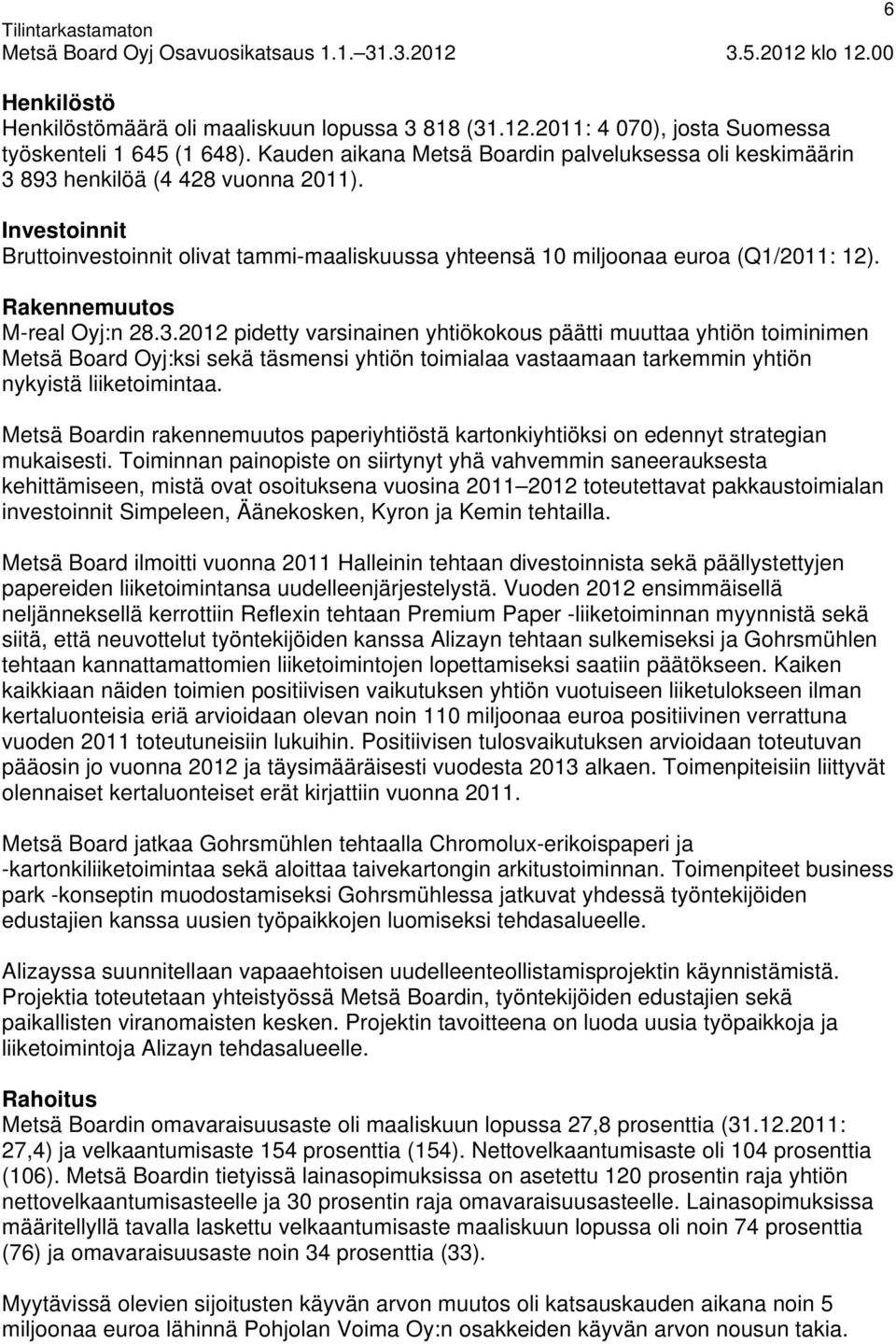 Rakennemuutos M-real Oyj:n 28.3.