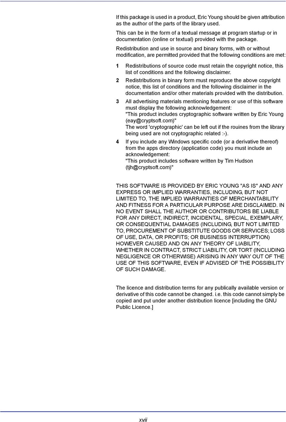 Redistribution and use in source and binary forms, with or without modification, are permitted provided that the following conditions are met: 1 Redistributions of source code must retain the