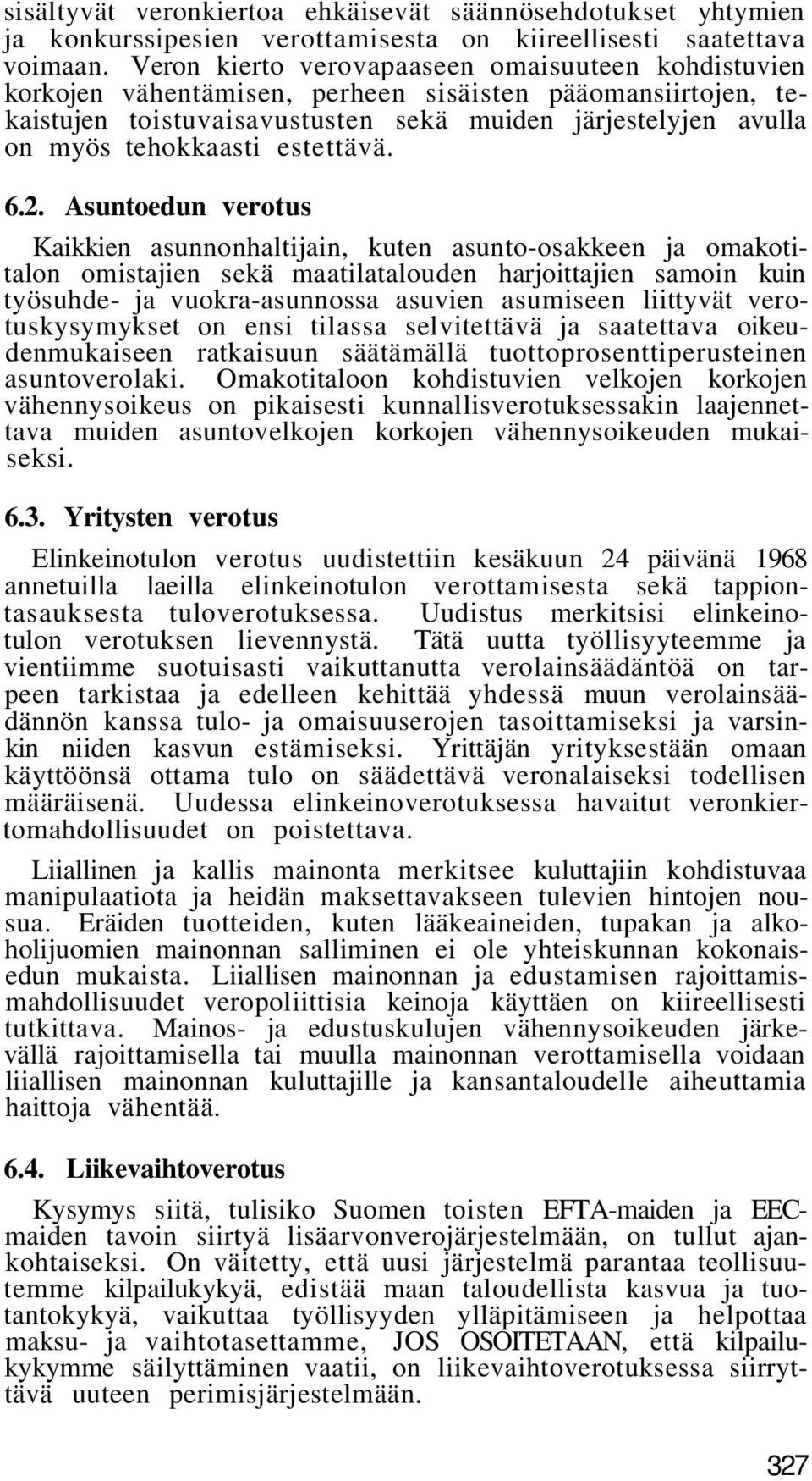 estettävä. 6.2.