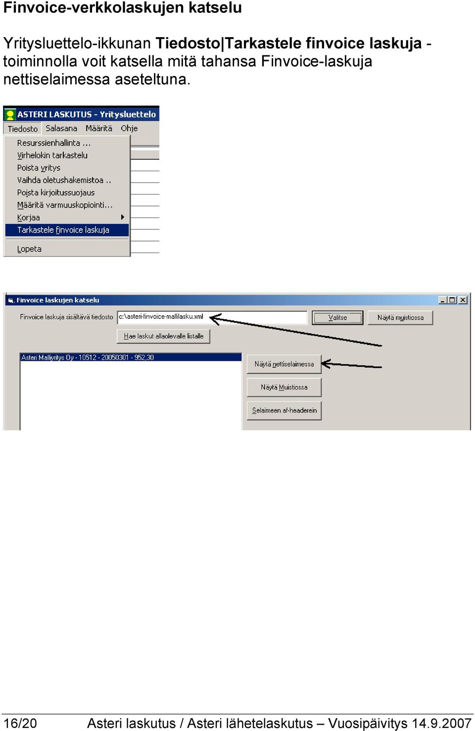 katsella mitä tahansa Finvoice-laskuja nettiselaimessa