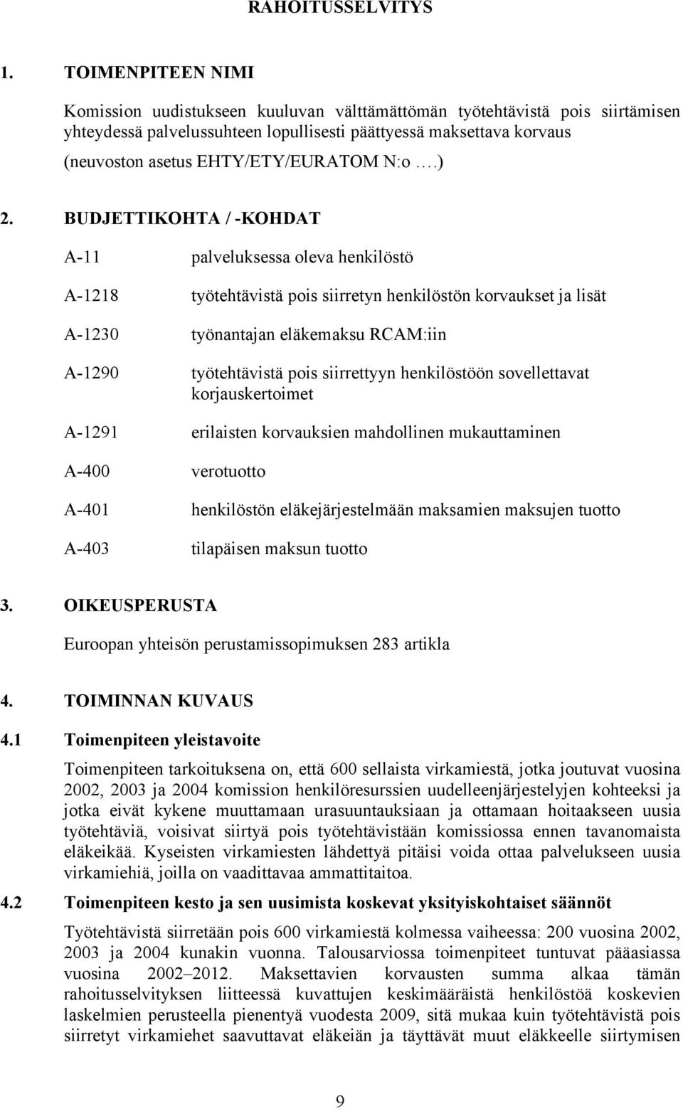 EHTY/ETY/EURATOM N:o.) 2.