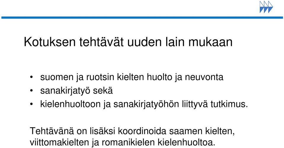 sanakirjatyöhön liittyvä tutkimus.