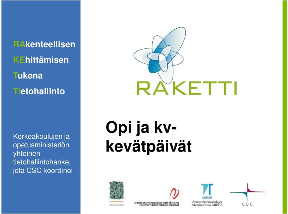 opetusministeriön yhteinen
