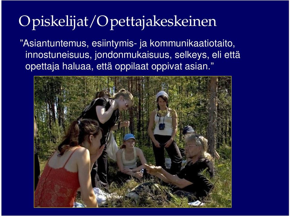 kommunikaatiotaito, innostuneisuus,