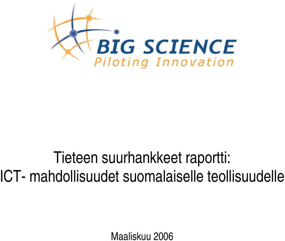 mahdollisuudet