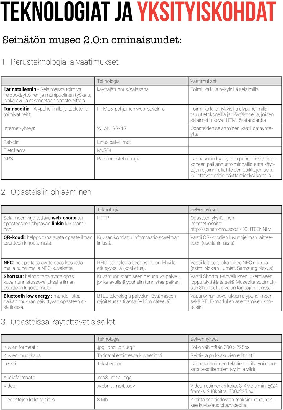 Tarinasoitin - Älypuhelimilla ja tableteilla toimivat reitit.