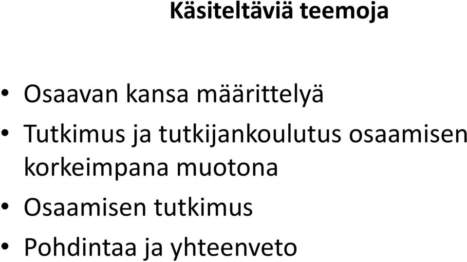 tutkijankoulutus osaamisen