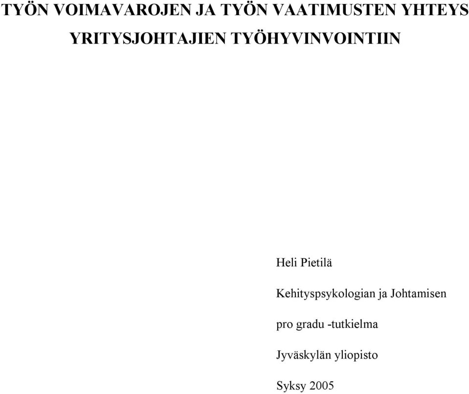 Heli Pietilä Kehityspsykologian ja
