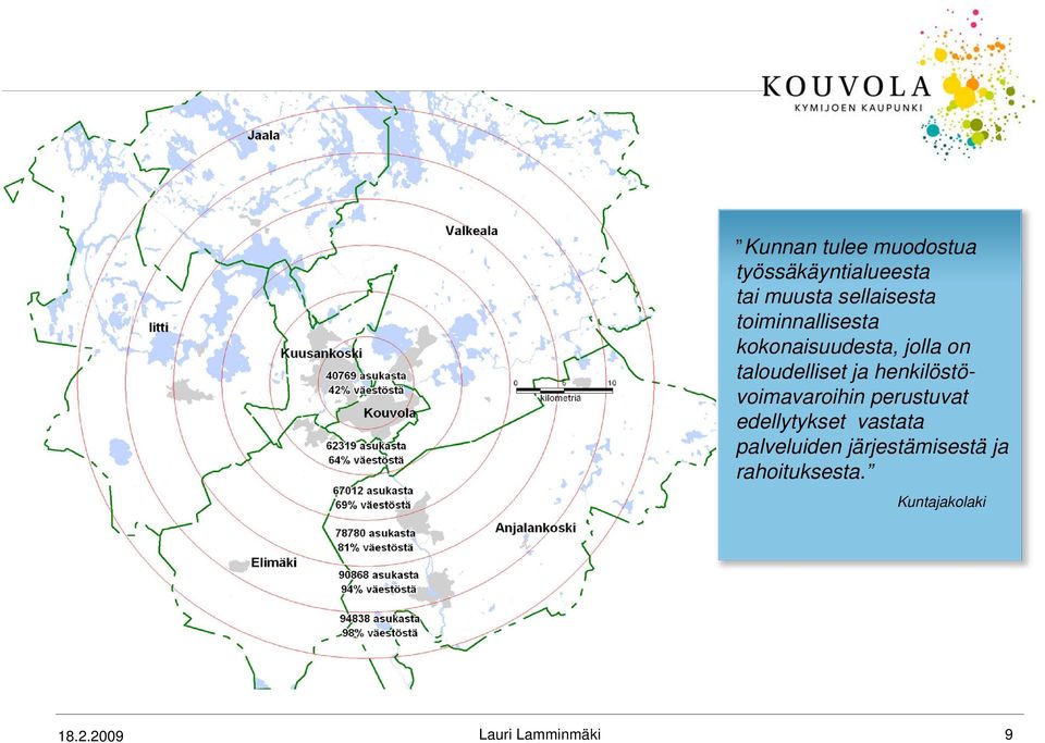 taloudelliset ja henkilöstövoimavaroihin perustuvat edellytykset