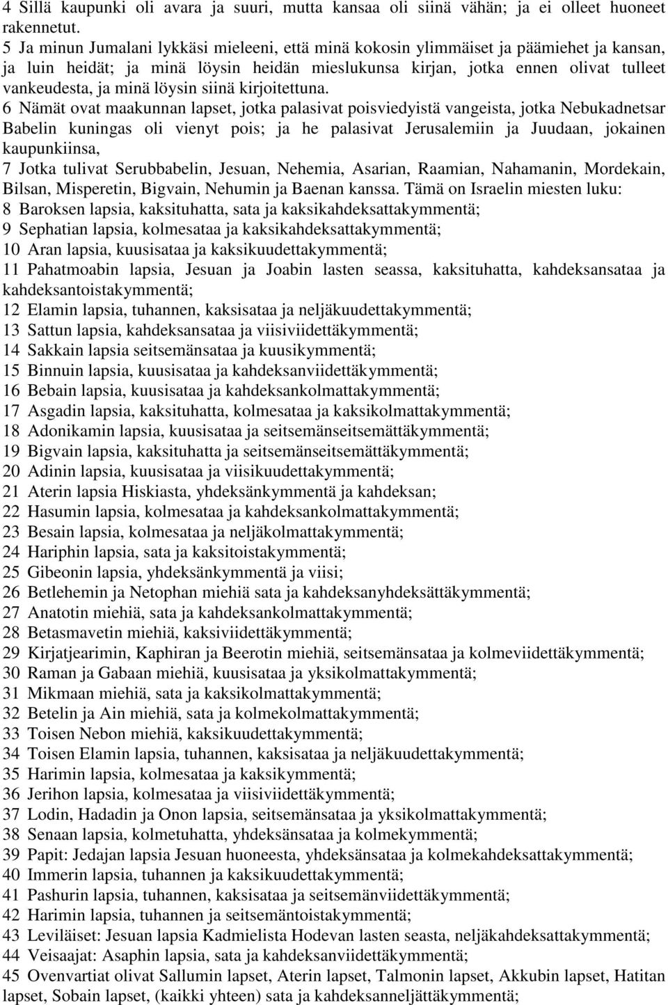 löysin siinä kirjoitettuna.