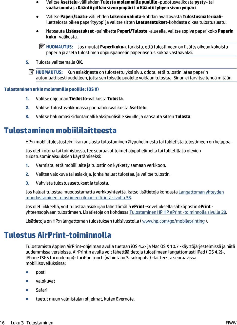 Napsauta Lisäasetukset -painiketta Paperi/Tuloste -alueella, valitse sopiva paperikoko Paperin koko -valikosta.