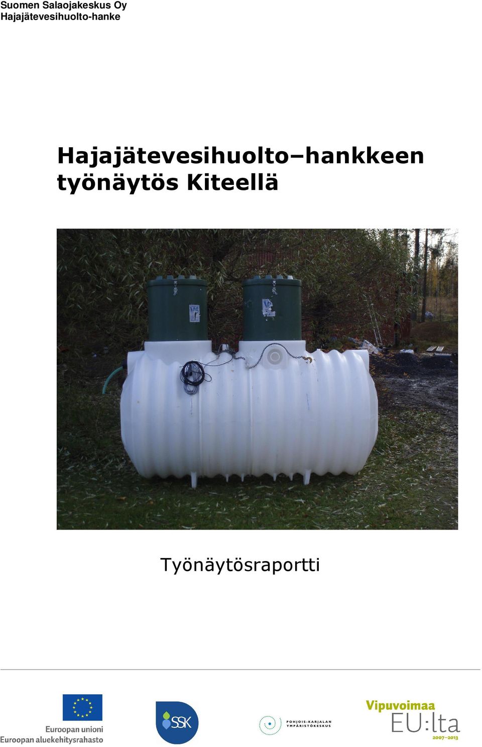 Hajajätevesihuolto hankkeen