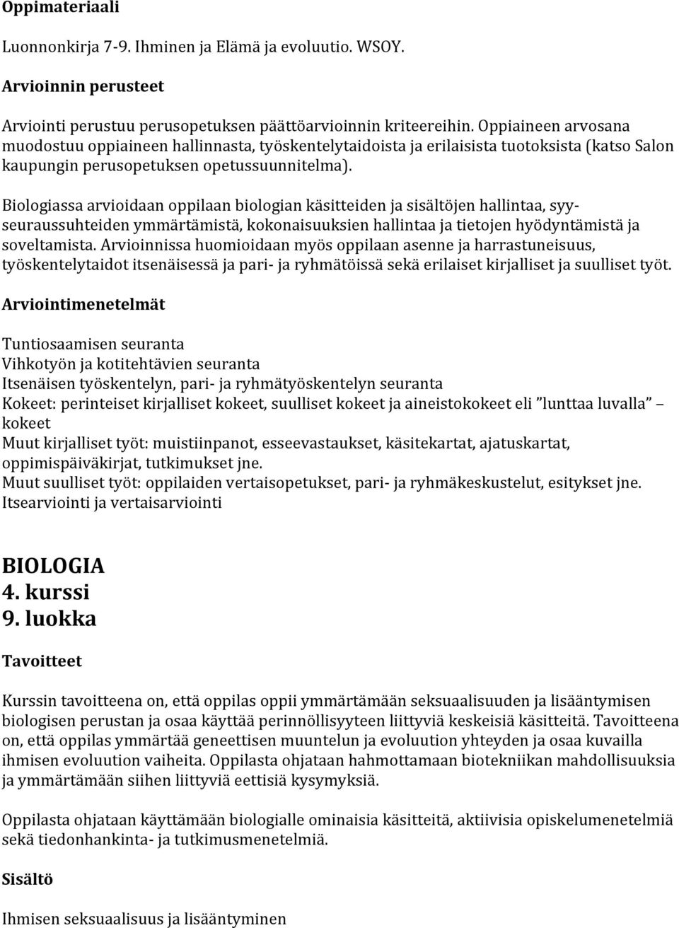 liittyviä keskeisiä käsitteitä.