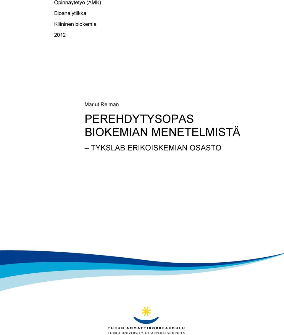 Reiman PEREHDYTYSOPAS BIOKEMIAN
