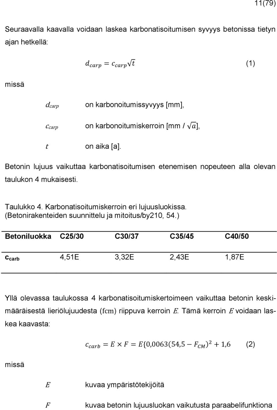 (Betonirakenteiden suunnittelu ja mitoitus/by210, 54.