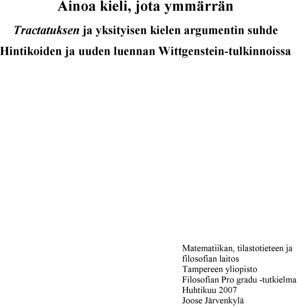 Wittgenstein-tulkinnoissa Matematiikan, tilastotieteen ja