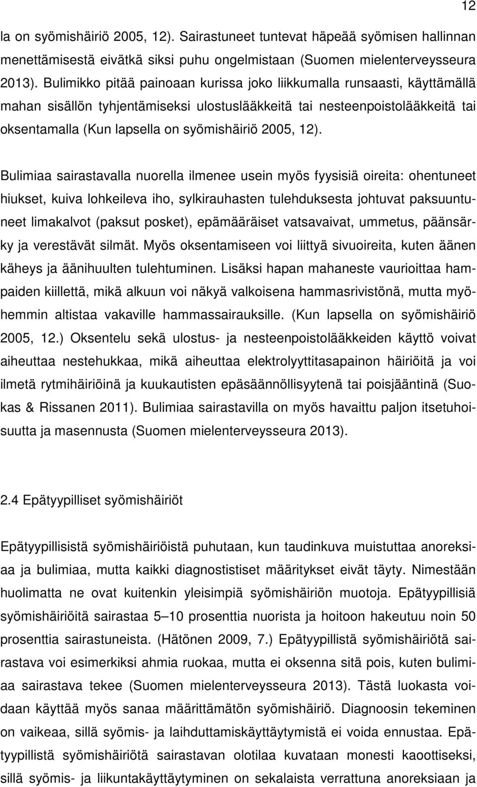 2005, 12).