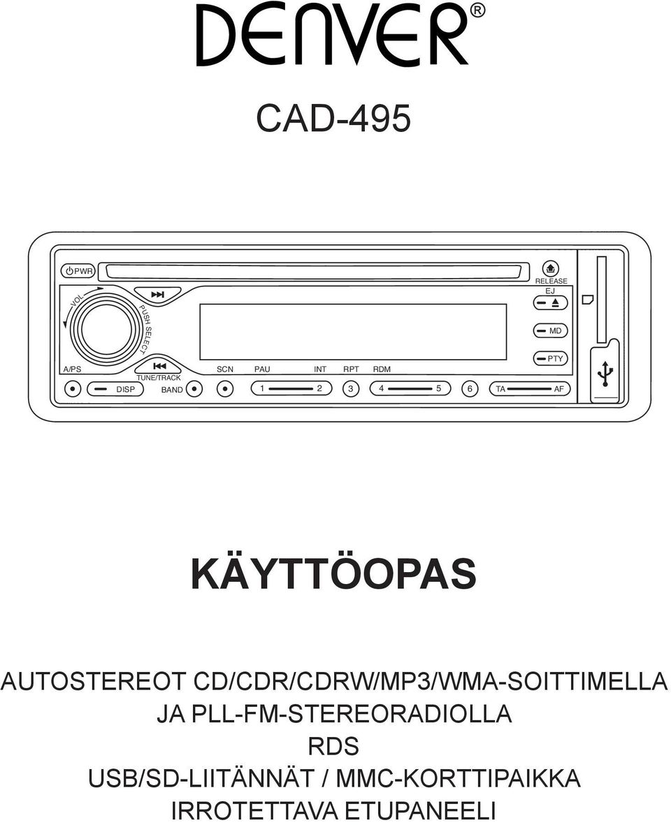 AUTOT CD/CDR/CDRW/MP3/WMA-SOITTIMELLA JA PLL-FM-RADIOLLA