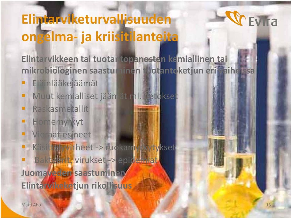 kemialliset jäämät ml.