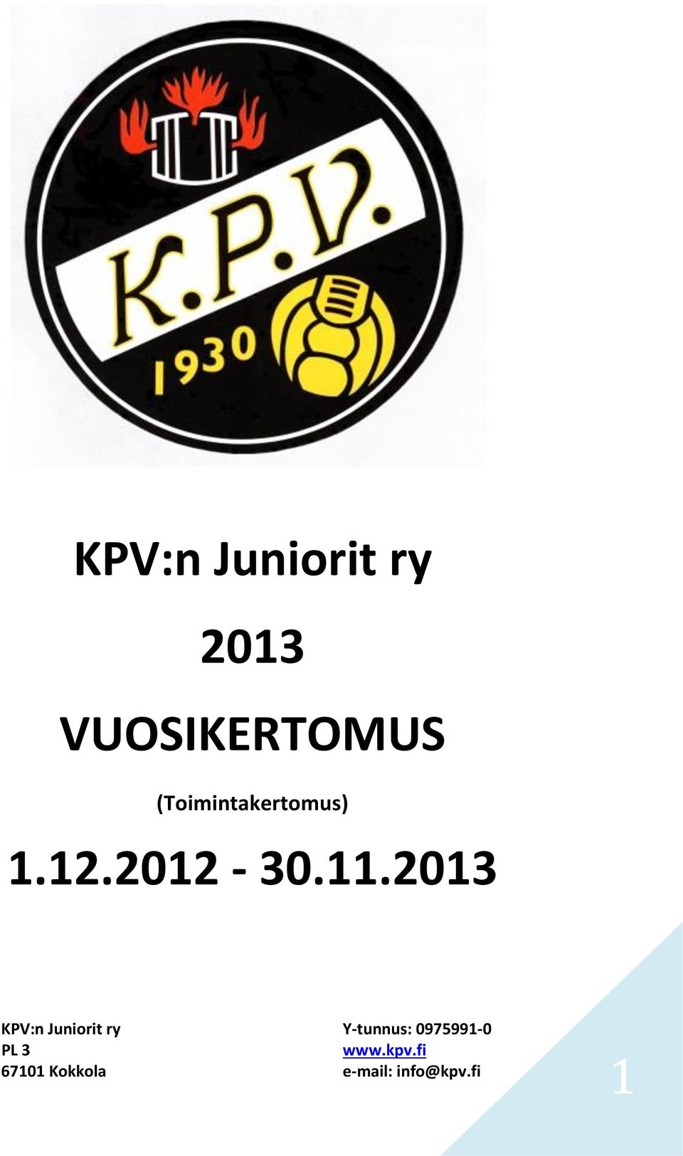 2013 KPV:n Juniorit ry Y-tunnus: