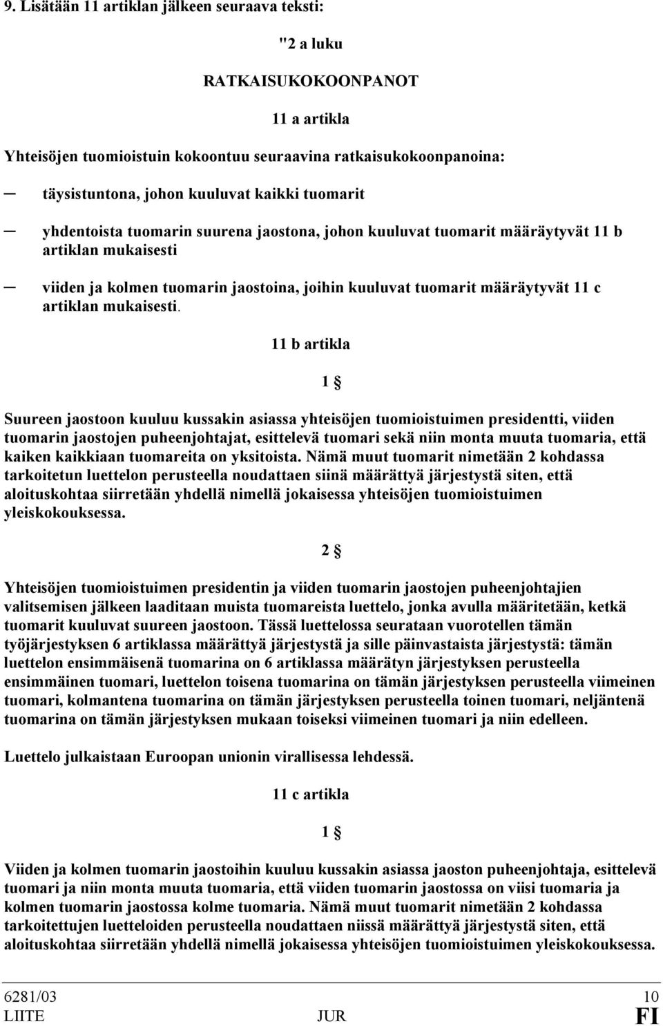 mukaisesti.