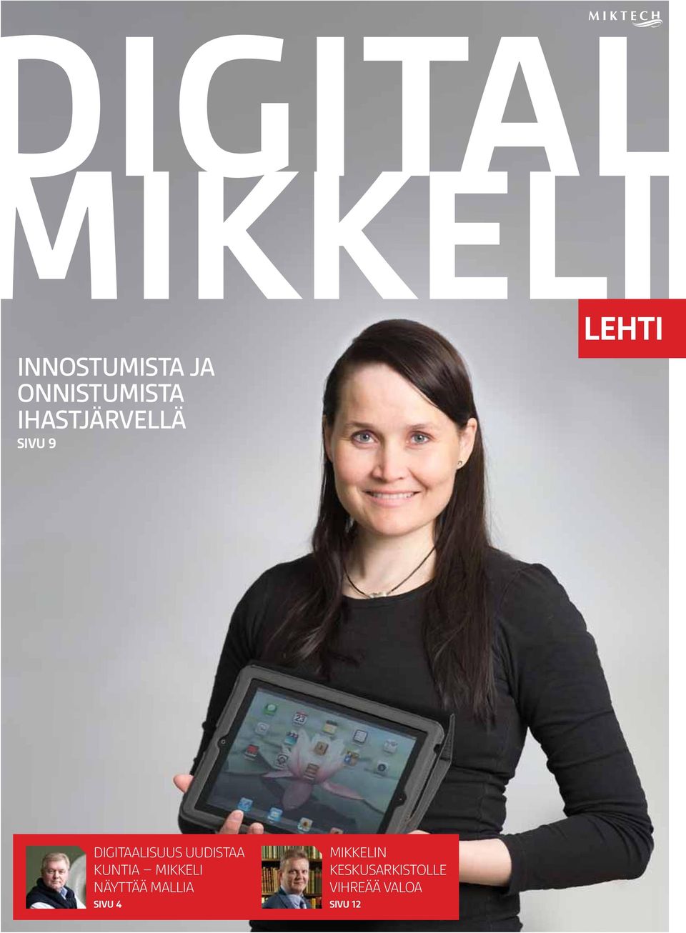 UUDISTAA KUNTIA MIKKELI NÄYTTÄÄ MALLIA