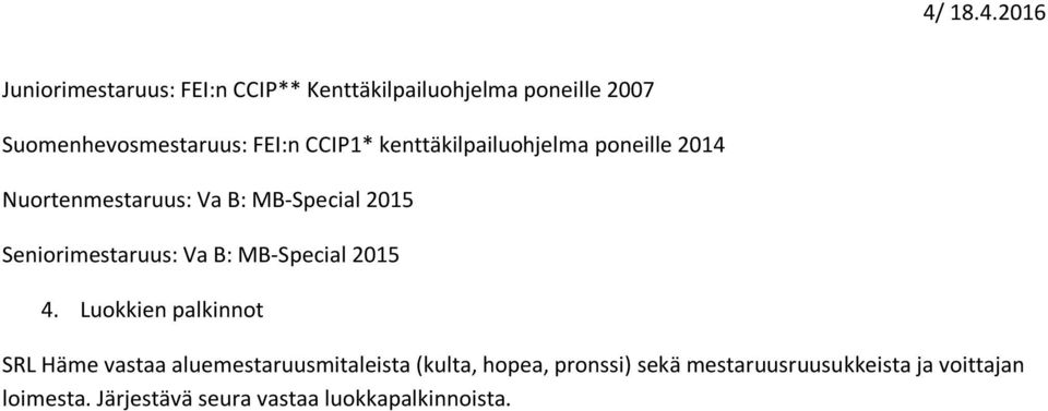 FEI:n CCIP1* kenttäkilpailuohjelma poneille 2014