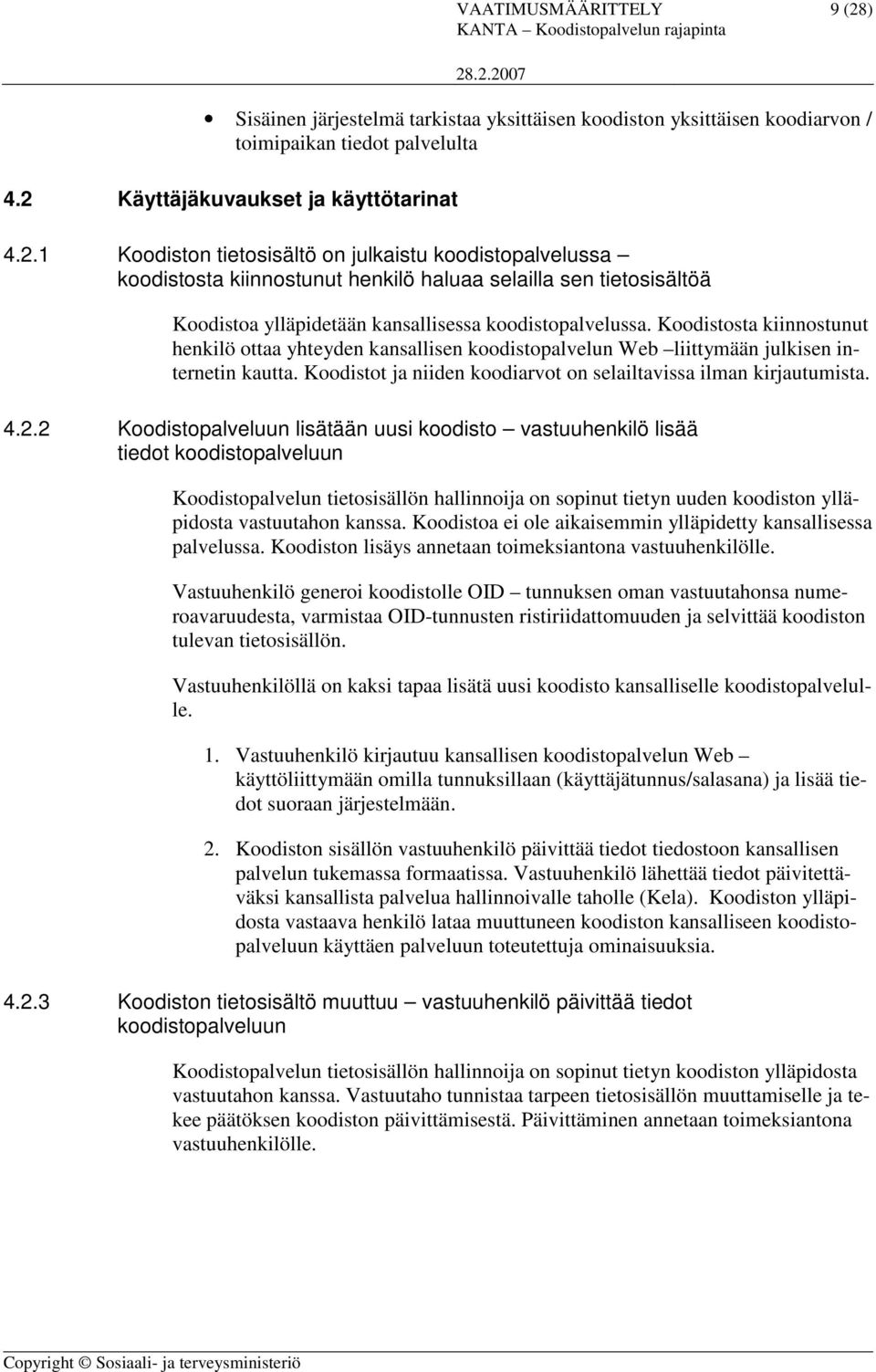 Käyttäjäkuvaukset ja käyttötarinat 4.2.