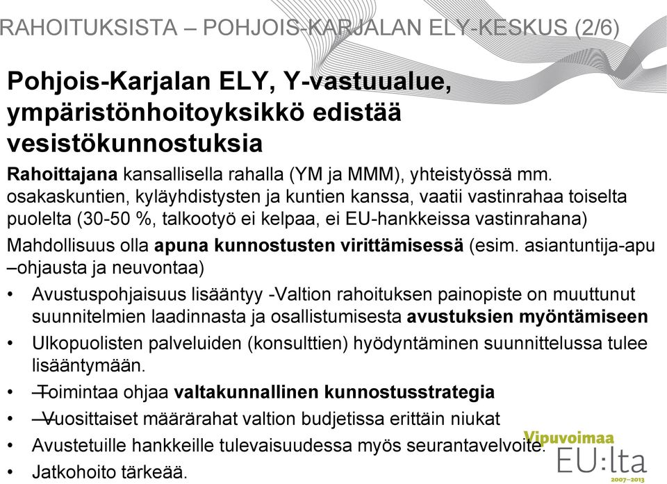 virittämisessä (esim.