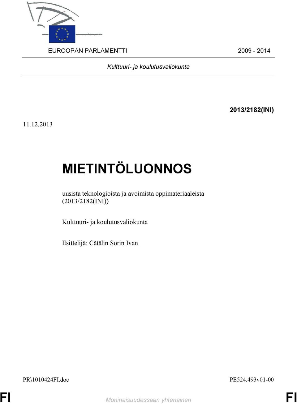 oppimateriaaleista (2013/2182(INI)) Kulttuuri- ja koulutusvaliokunta