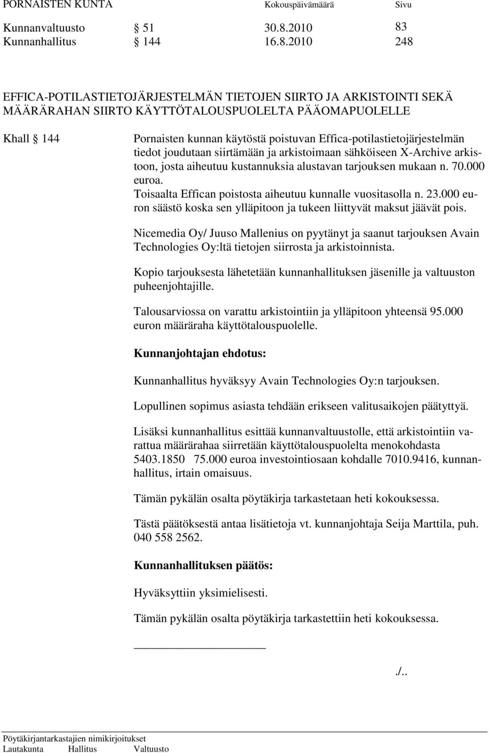 Kunnanhallitus 144 16.8.