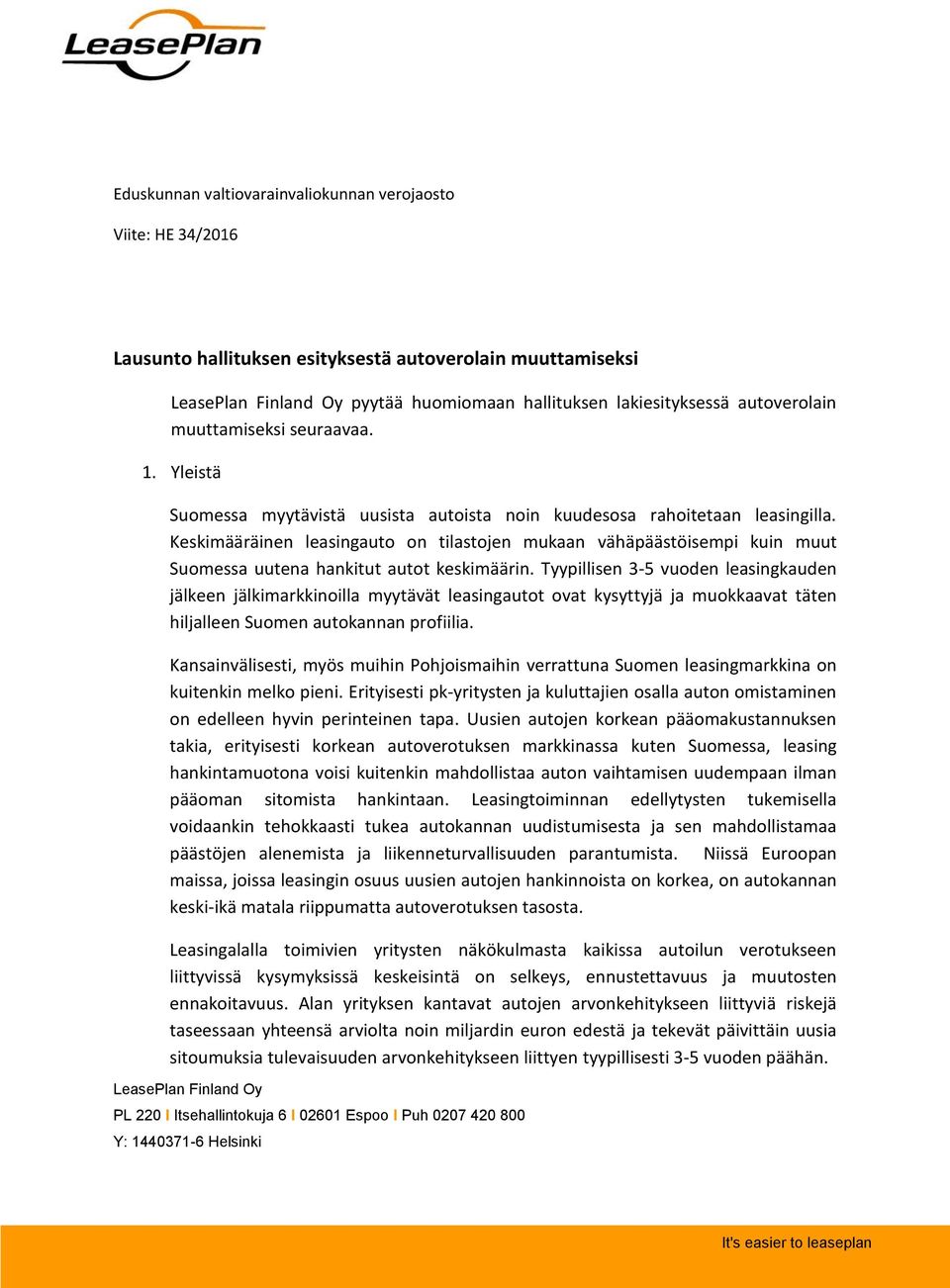 Keskimääräinen leasingauto on tilastojen mukaan vähäpäästöisempi kuin muut Suomessa uutena hankitut autot keskimäärin.