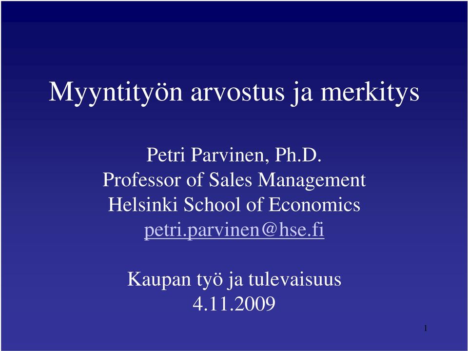 Professor of Sales Management Helsinki