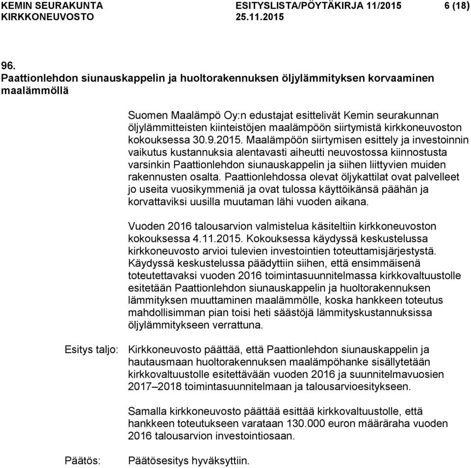 siirtymistä kirkkoneuvoston kokouksessa 30.9.2015.