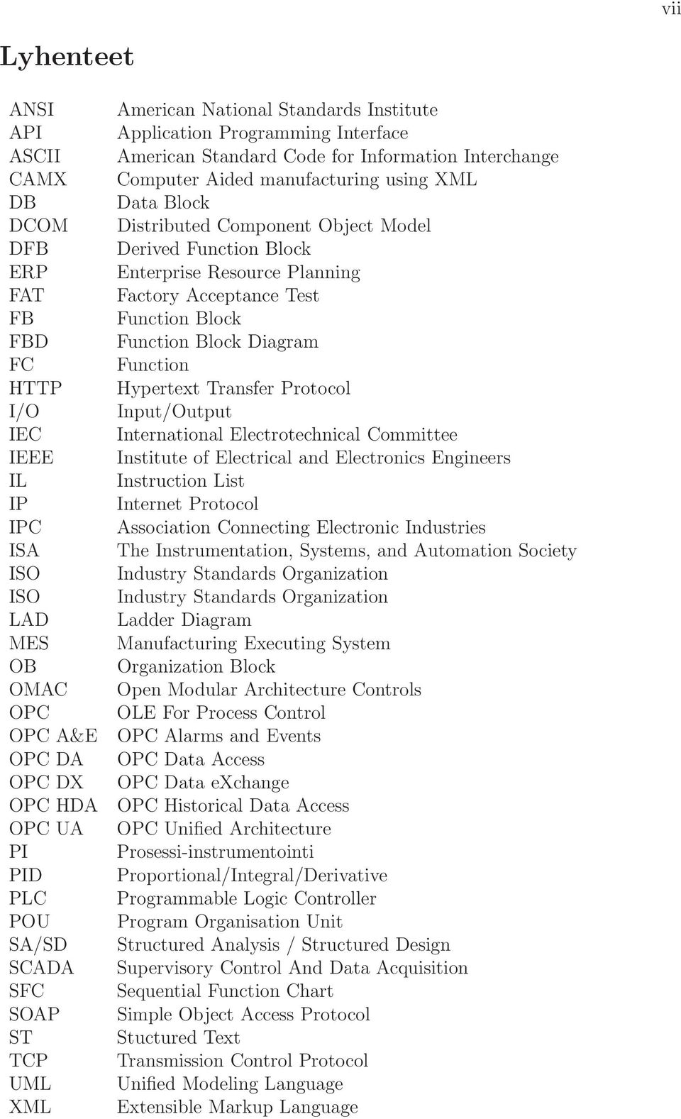 Component Object Model Derived Function Block Enterprise Resource Planning Factory Acceptance Test Function Block Function Block Diagram Function Hypertext Transfer Protocol Input/Output