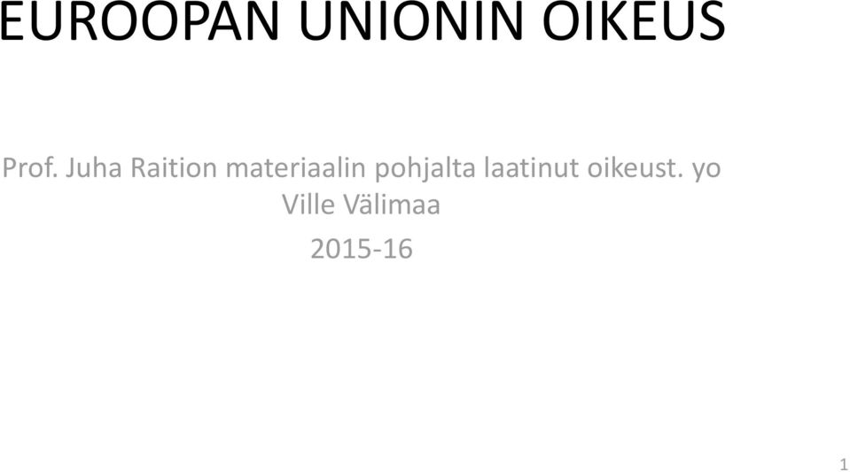 materiaalin pohjalta