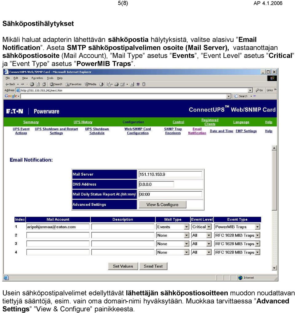 Level asetus Critical ja Event Type asetus PowerMIB Traps.