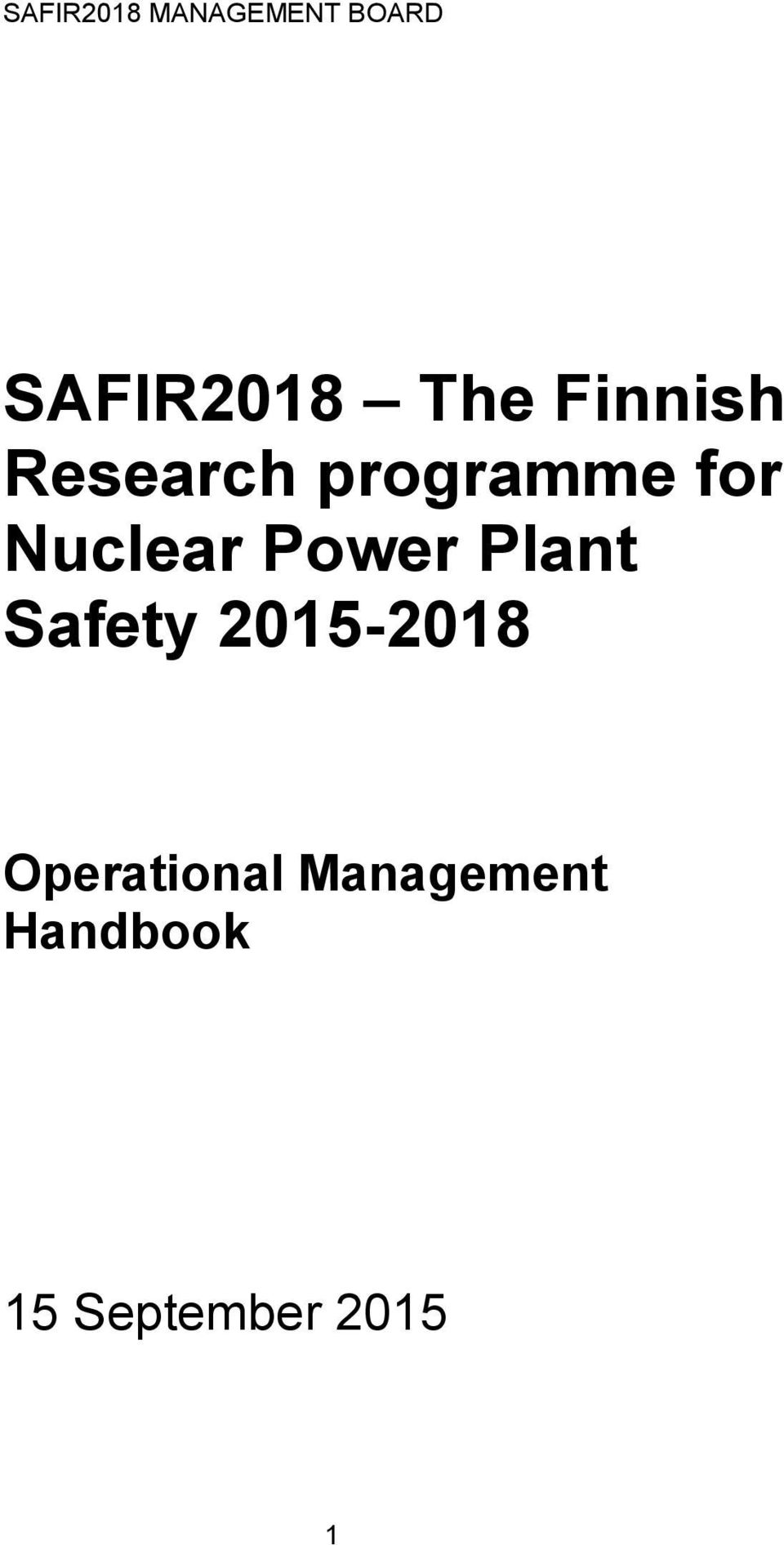 Nuclear Power Plant Safety 2015-2018