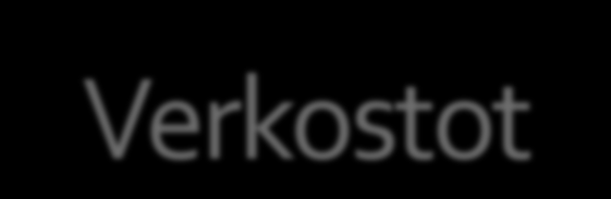 Verkostot Talous ei noudata taloustieteilijöiden määrittelemää standardimallia vaan