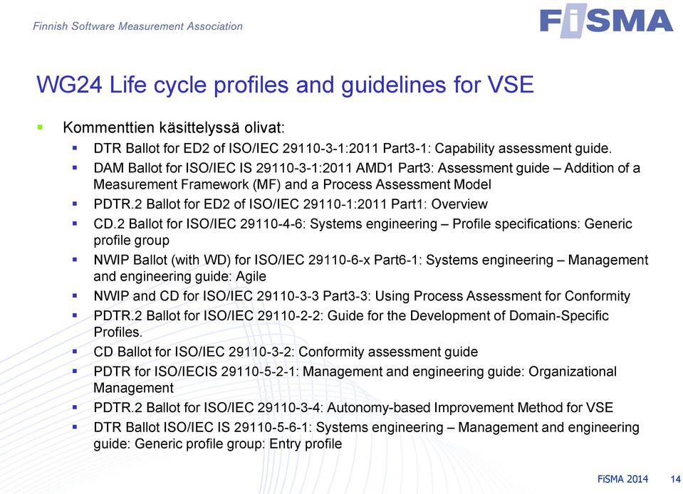 2 Ballot for ED2 of ISO/IEC 29110-1:2011 Part1: Overview CD.