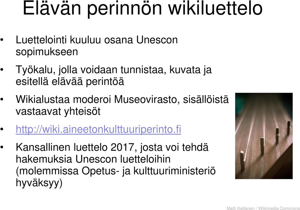 yhteisöt http://wiki.aineetonkulttuuriperinto.