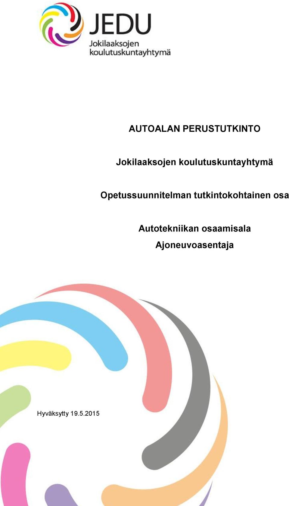 tutkintokohtainen osa Autotekniikan