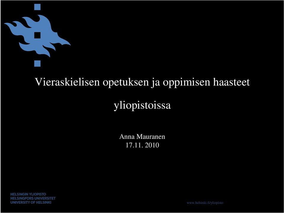 yliopistoissa Anna Mauranen