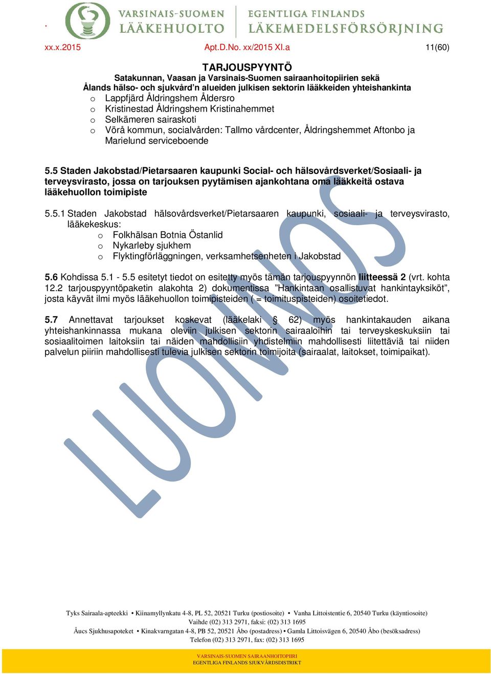 serviceboende 5.