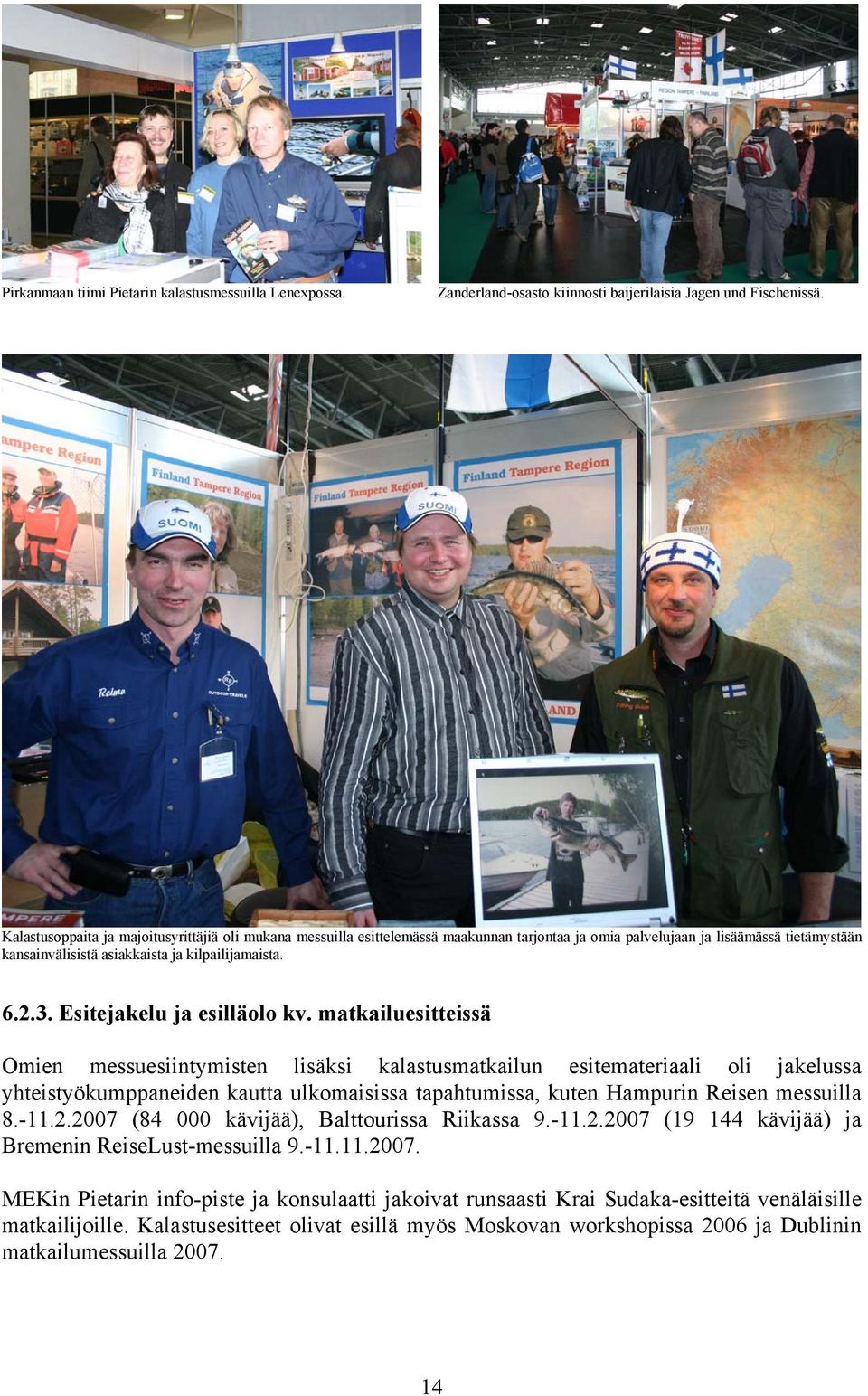 Esitejakelu ja esilläolo kv.