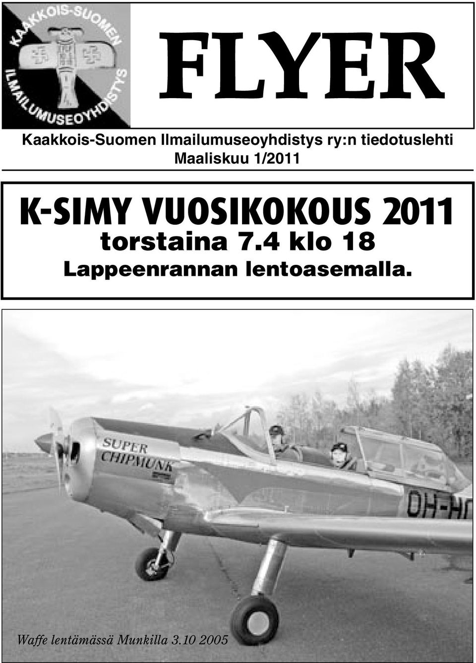 VUOSIKOKOUS 2011 torstaina 7.