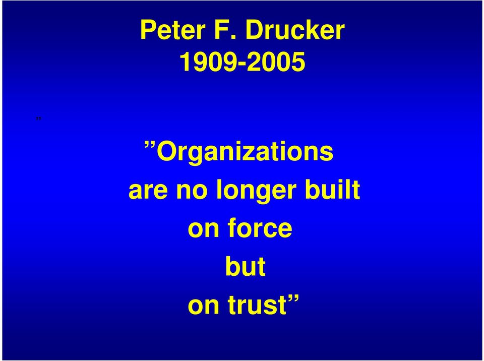 Organizations are no