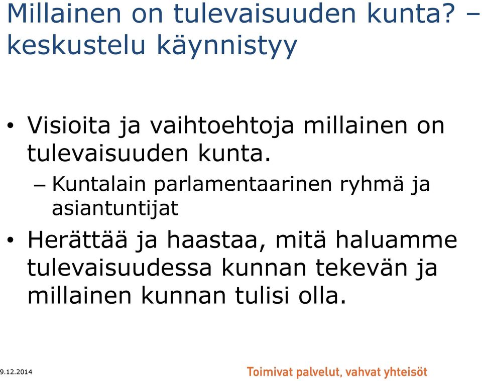 tulevaisuuden kunta.